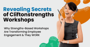 Revealing Secrets of CliftonStrengths Workshops