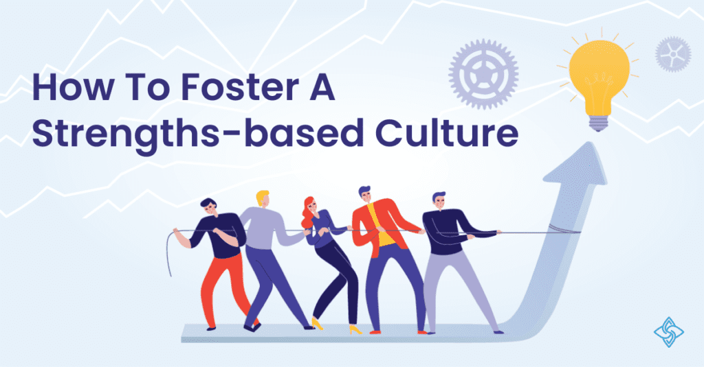 Learn practical steps to cultivate a strength-based culture for leading teams in Australia, driving engagement and performance.