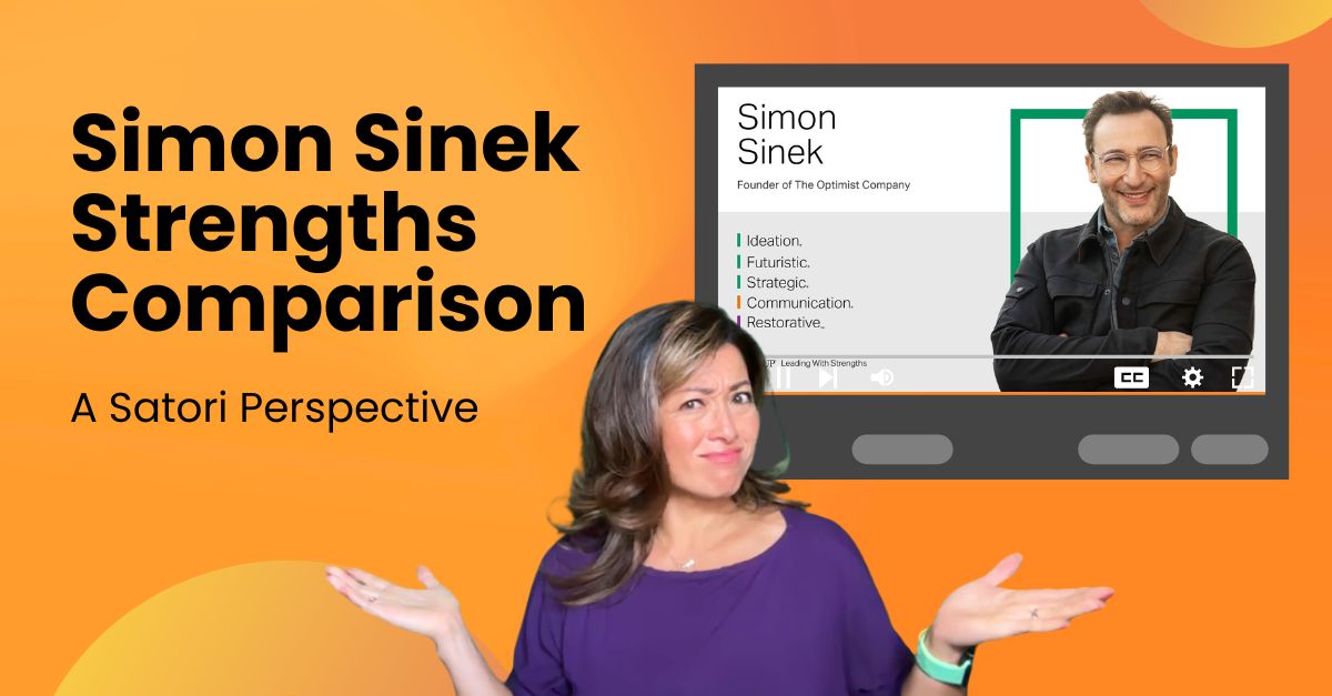 Simon Sinek Satori Connect Strengths Comparison Blog In Depth